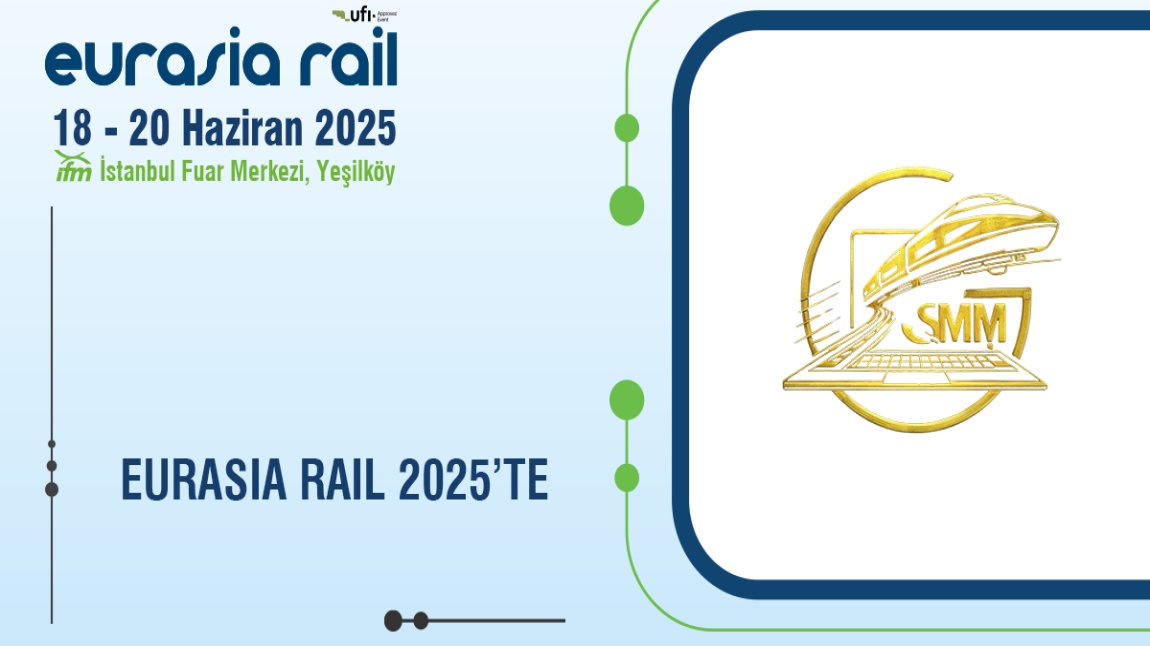 Gazi Sektörel Mükemmeliyet Merkezi, Eurasia Rail 2025 Fuarı’nda Yerini Alıyor